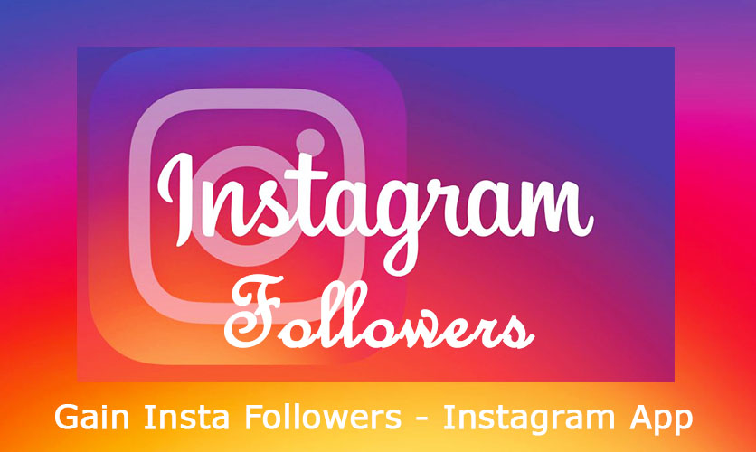 Insta Followers - Get Instagram Followers | Instagram App