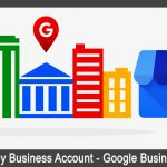 Google My Business Account – Google Business Page