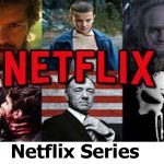 Netflix Series – How to Access Netflix Series