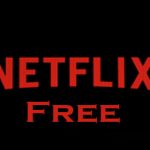 Netflix Free – Netflix 30-Day Free Trial