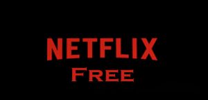 Netflix Free - Netflix 30-Day Free Trial