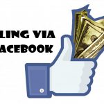 Selling Via Facebook – Facebook Marketplace