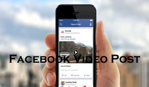 Facebook Video Post - Facebook Posts | Facebook Status