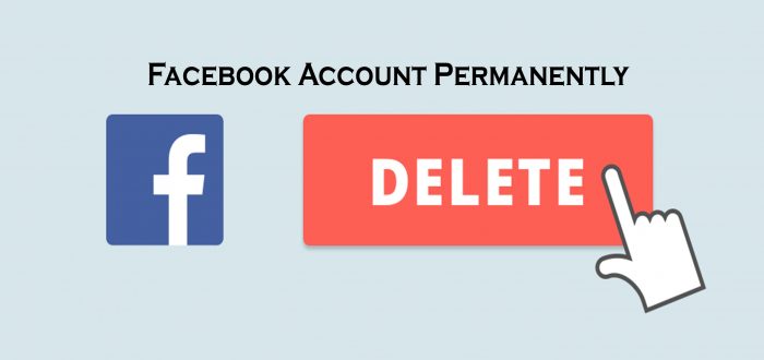 Facebook Account Permanently - Facebook Account Delete