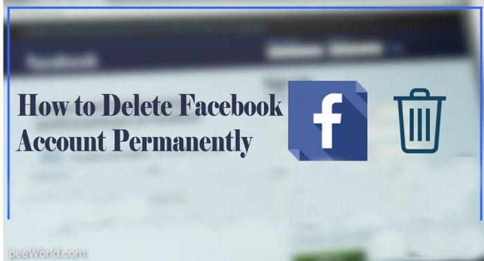 Delete Facebook Account - Delete Facebook Account Permanently