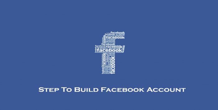 Step To Build Facebook Account - Facebook Sign Up | Facebook Log In