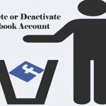 How to Delete or Deactivate Your Facebook Account