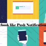 Facebook like Push Notifications