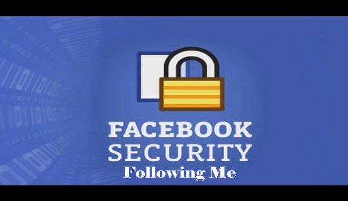 Facebook Security Following Me - Followers on Facebook