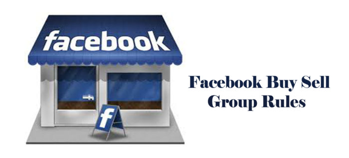 Facebook Buy Sell Group Rules - What You Need to Know to Sell on Facebook Groups