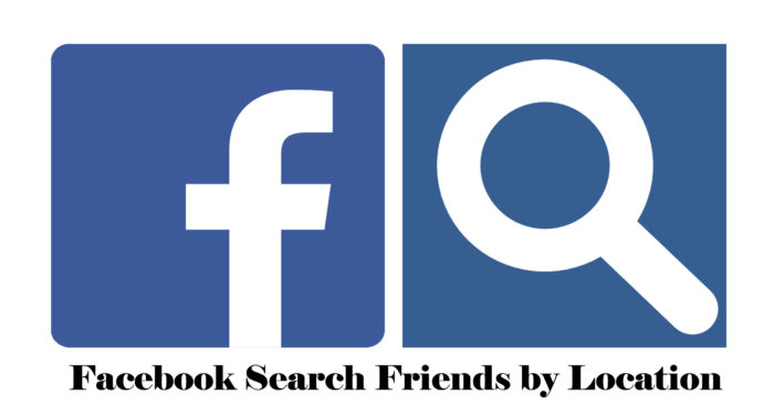 Facebook Search Friends by Location - Facebook Search Friends
