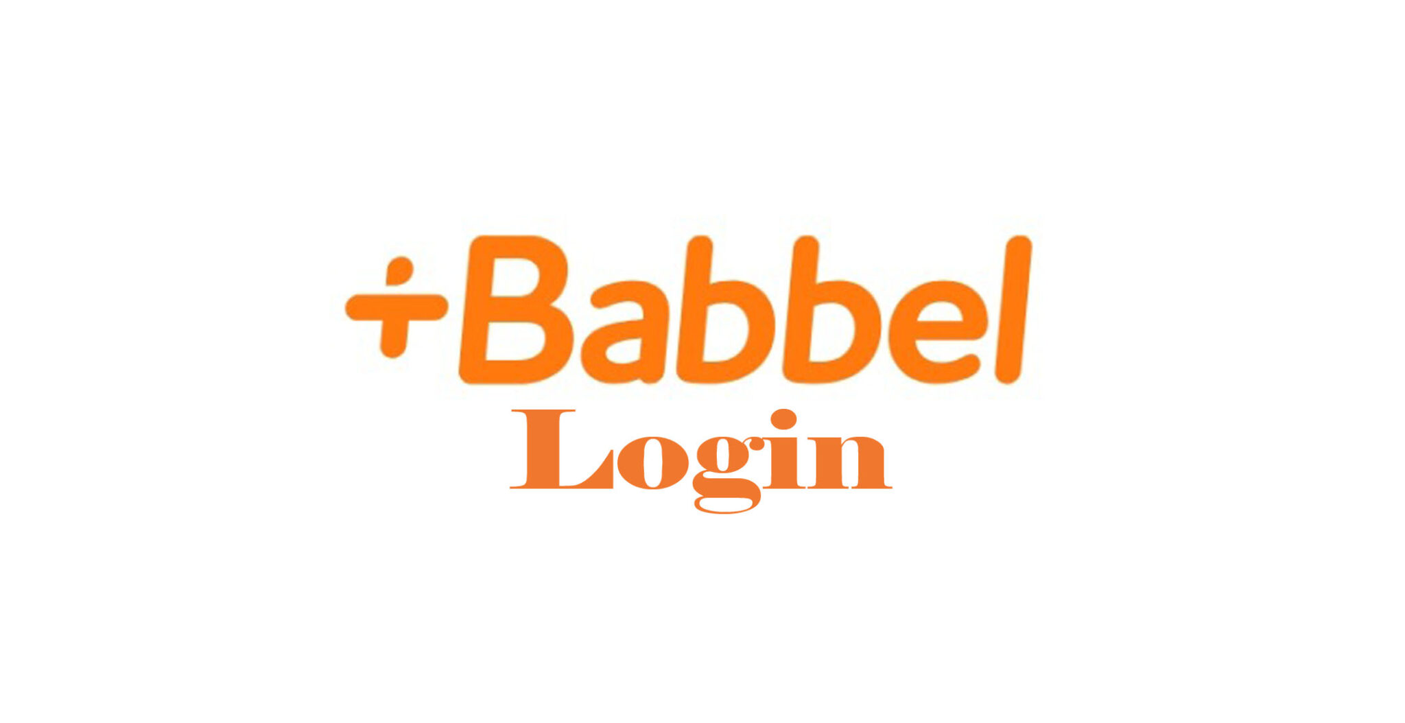 Babbel Login Babbel Login Page TrendEbook