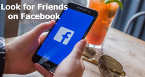 Look for Friends on Facebook - Find Friends on Facebook