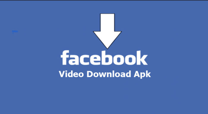 Facebook Video Download Apk - Facebook Video Download How to