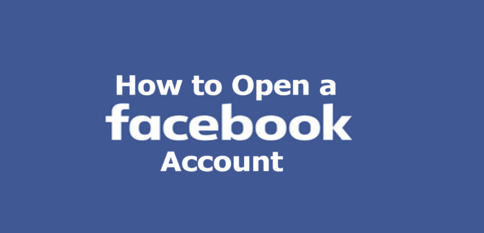 How to Open a Facebook Account - Facebook Sign Up