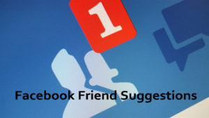 Facebook Friend Suggestions - Facebook Friends List | Facebook Create Account