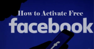 How to Activate Free Facebook - Use Facebook Without Data