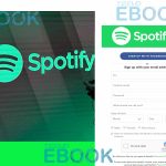 Spotify Account – How to Sign up For a Free Spotify Account