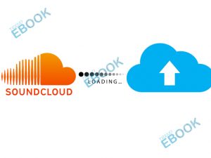 SoundCloud Upload - How to Upload Songs to SoundCloud
