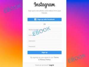 Instagram Sign up Account - How to Sign up Instagram Account