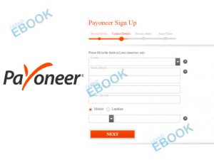 Payoneer India - How to Open Payoneer Account