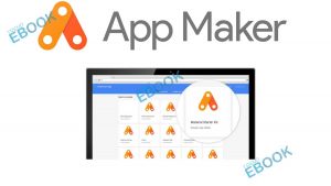 Google App Maker - Alternative App to Build your own App