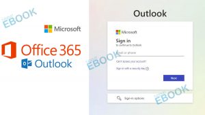 Outlook 365 Login - How to Login to Outlook Office 365 Email