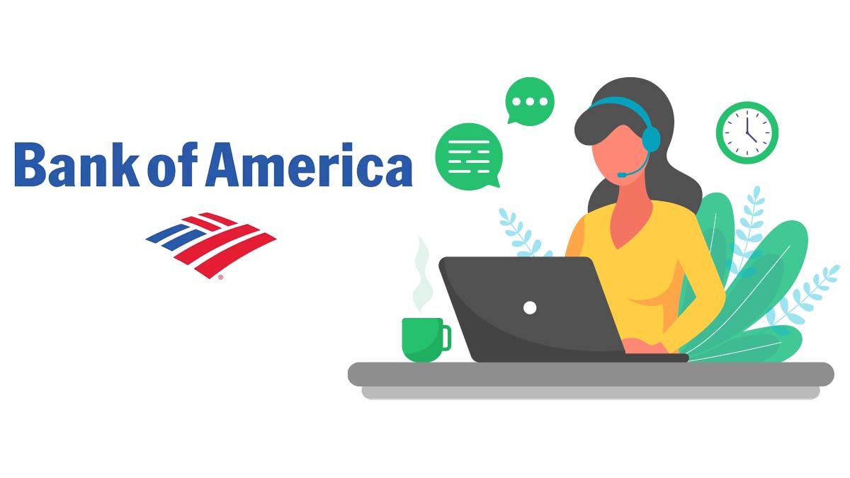 Bank of America Customer Service - 4 Ways to Contact Bank of America