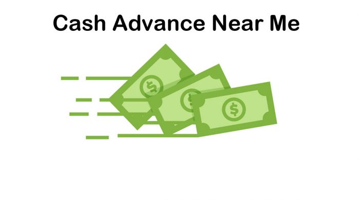 Cash Advance Near Me - Find the Easy and Fast Online Cash Advances