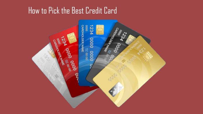 How to Pick the Best Credit Card