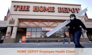 Home Depot Employee Health Check - What is a Home Depot
