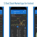 Top 5 Best Stock Market Apps for Android in 2022