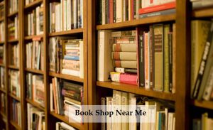 Book Shop Near Me - Types of Online Book Stores