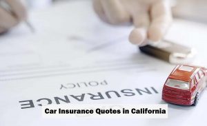 Car Insurance Quotes in California - Car Insurance California