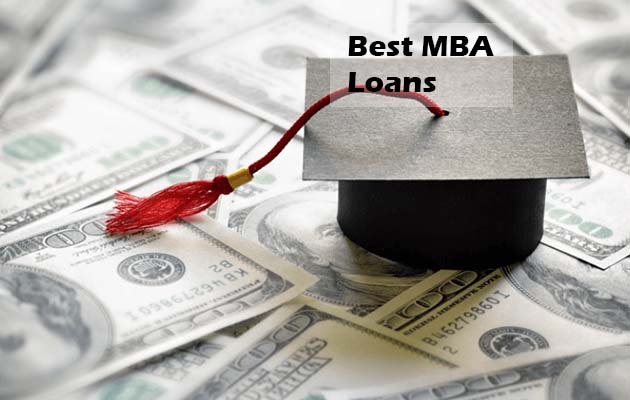 Best MBA Loans - How to Apply for an MBA Loan