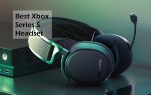 Best Xbox Series S Headset - Get The Best Gaming Experience
