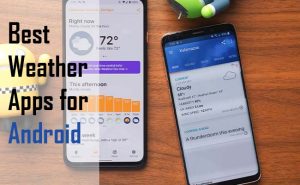 Best Weather Apps for Android - Weather Widget Android