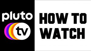 Pluto TV - Watch Unlimited Live TV | Movies | Series