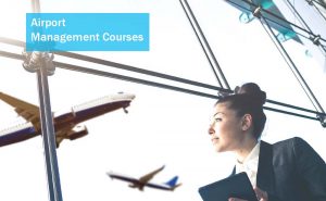 Airport Management Courses