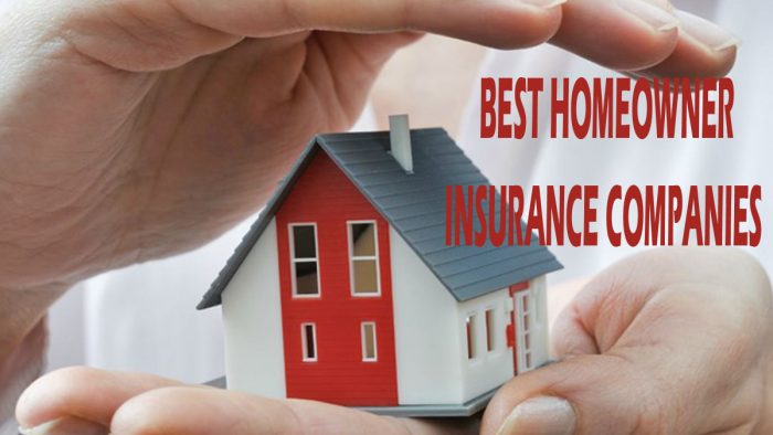 Best Homeowners Insurance Companies 2022