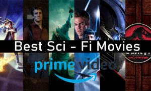 Best Sci-Fi Movies on Prime Video