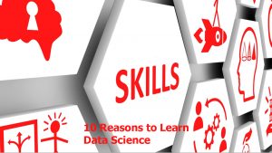 10 Reasons to Learn Data Science