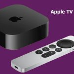 Apple TV 4k 2022 – Specifications, Release Date, and Price