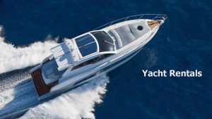 Yacht Rentals - Price, Tips, and Best Rental Services