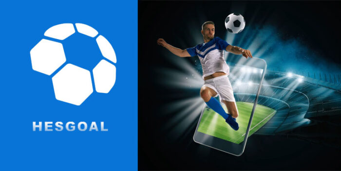 HesGoal - Streaming Live Football Online