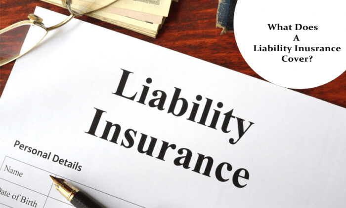 Liability Insurance - What It Is & What It Covers