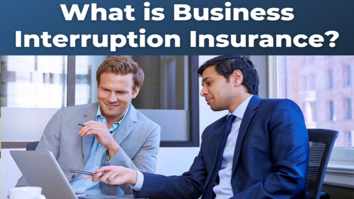 Business Interruption Insurance: Meaning And What It Covers